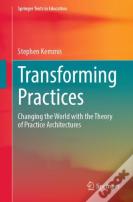 Transforming Practices