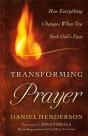 Transforming Prayer Â€“ How Everything Changes When You Seek God`S Face - Preview