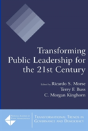 Transforming Public Leadership For The 21st Century - Preview