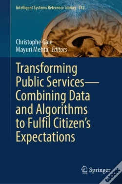 Capa do artigo Transforming Public Servicesâ€”Combining Data And Algorithms To Fulfil Citizenâ€™S Expectations