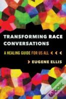 Transforming Race Conversations
