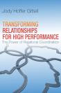 Transforming Relationships For High Performance - Preview