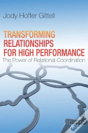 Capa do artigo Transforming Relationships For High Performance