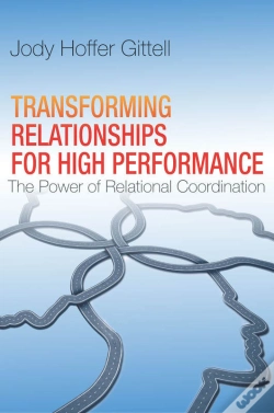 Capa do artigo Transforming Relationships For High Performance