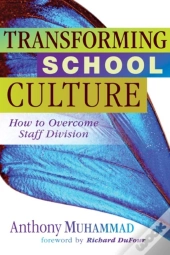 Transforming School Culture