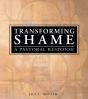 Transforming Shame - Preview
