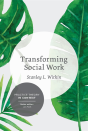 Transforming Social Work - Preview