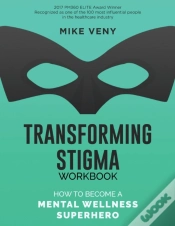 Capa do artigo Transforming Stigma Workbook