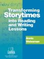 Transforming Storytimes Into Reading And Writing Lessons - Preview