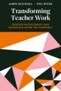 Transforming Teacher Work - Preview