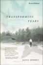 Transforming Tears: Based On A True Story (Revised Edition) - Preview