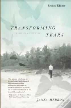 Capa do artigo Transforming Tears: Based On A True Story (Revised Edition)