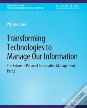 Capa do artigo Transforming Technologies To Manage Our Information