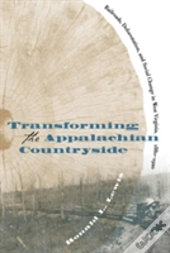 Transforming The Appalachian Countryside