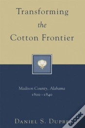 Capa do artigo Transforming The Cotton Frontier