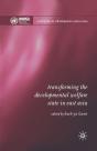 Transforming The Developmental Welfare State In East Asia - Preview