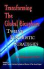 Transforming The Global Biosphere - Preview