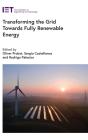 Transforming The Grid Towards Fully Renewable Energy - Preview
