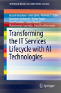 Transforming The It Services Lifecycle With Ai Technologies - Preview