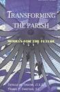 Transforming The Parish - Preview