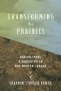 Transforming The Prairies - Preview