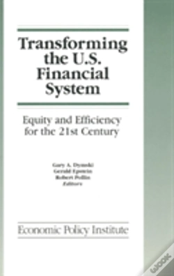 Capa do artigo Transforming The U.S. Financial System: An Equitable And Efficient Structure For The 21st Century