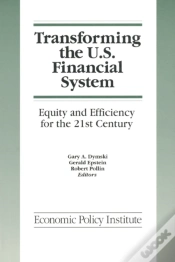 Capa do artigo Transforming The U.S. Financial System: An Equitable And Efficient Structure For The 21st Century