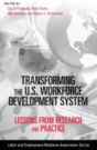 Transforming The U.S. Workforce Development System - Preview