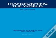 Transforming The World