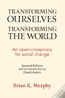 Capa do artigo Transforming The World, Transforming Ourselves