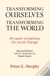 Capa do artigo Transforming The World, Transforming Ourselves