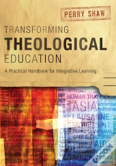 Transforming Theological Education