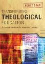 Transforming Theological Education - Preview