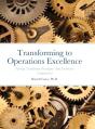 Transforming To Operations Excellence - Preview