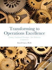 Transforming To Operations Excellence