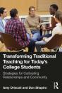 Transforming Traditional Teaching For Today'S College Students - Preview