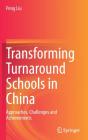 Transforming Turnaround Schools In China - Preview