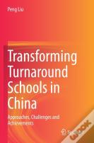 Transforming Turnaround Schools In China