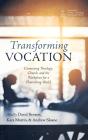 Transforming Vocation - Preview