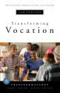 Transforming Vocation - Preview