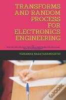 Transforms And Random Process For Electronics Engineering