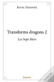 Capa do artigo Transforms Dragons 2 - Les Sept Mers