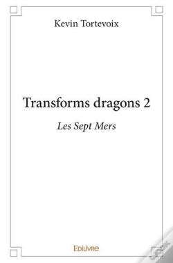 Capa do artigo Transforms Dragons 2 - Les Sept Mers