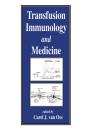 Transfusion Immunology And Medicine - Preview