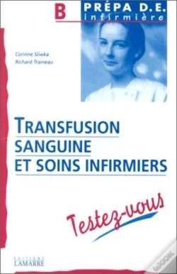 Capa do artigo Transfusion Sanguine Et Soins Infirmiers Te