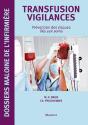 Transfusion Vigilances ; Prevention Des Risques Lies Aux Soins - Preview