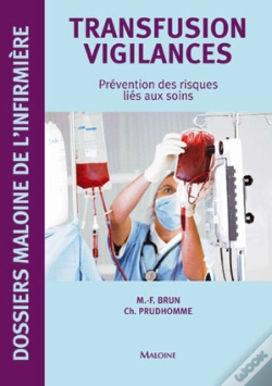 Capa do artigo Transfusion Vigilances ; Prevention Des Risques Lies Aux Soins
