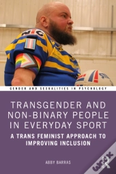 Transgender And Non-Binary People In Everyday Sport