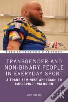 Transgender And Non-Binary People In Everyday Sport