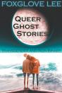 Transgender And Non-Binary Queer Ghost Stories - Preview